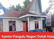 Kantor Pangulu Dolok Huluan Kosong Melompong Saat Jam Kerja, Perangkat Diduga Makan Gaji Buta